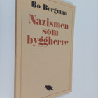 Bo Bergman : Nazismen son byggherre - pikkukuva 1