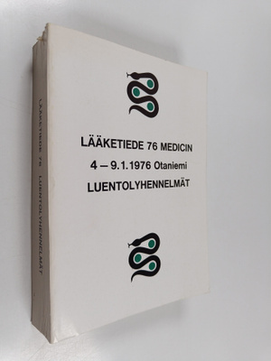 Lääketiede 76 Medicin : 4.-9.1.1976 Otaniemi luentolyhenn...