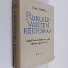 Osmo Tiililä : Rukoilevaisten kertomaa : länsi-Suomen her... - pikkukuva 1
