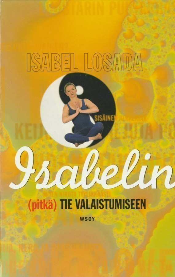 Isabel Losada: Isabelin (pitkä) tie valaistumiseen