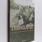 Anne ym. (toim.) Kuorsalo : Evakkolapset - pikkukuva 1