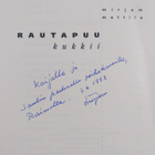 Mirjam Mattila : Rautapuu kukkii (signeerattu, tekijän om... - pikkukuva 3