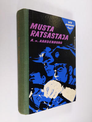 Aart van Aardenburg : Musta ratsastaja : Bas Banningin se...