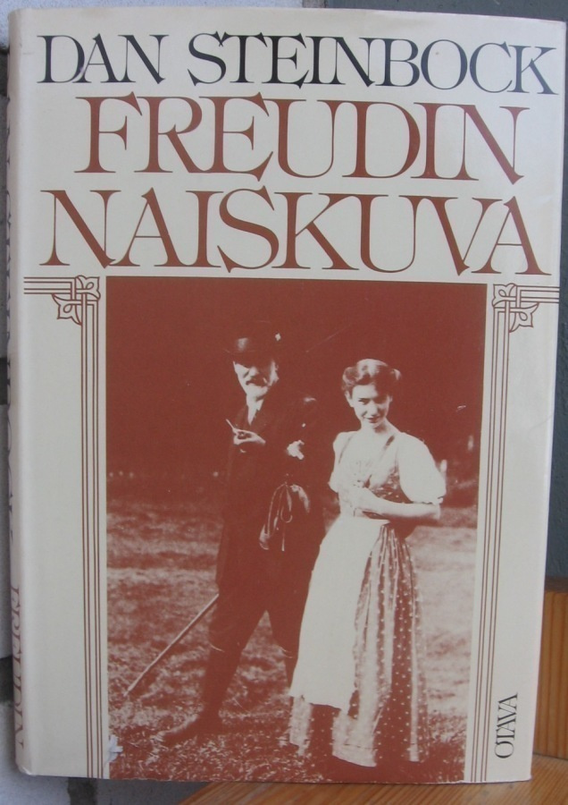 Dan Steinbock: Freudin naiskuva, Otava 1985. 233 s.