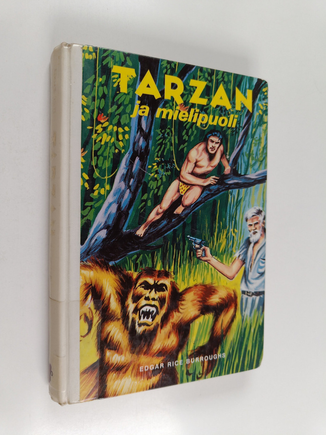 Edgar Rice Burroughs : Tarzan ja mielipuoli