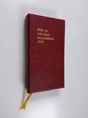 Palo- ja rakennuslainsäädäntö 2021