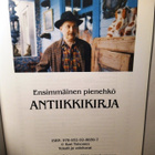 Antiikkiako? vai elämää ja esineitä Toivonen Kari - pikkukuva 3