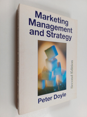 Peter Doyle : Marketing management and strategy