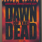 Dawn of the Dead -DVD (R1, Unrated Director's Cut) - pikkukuva 2