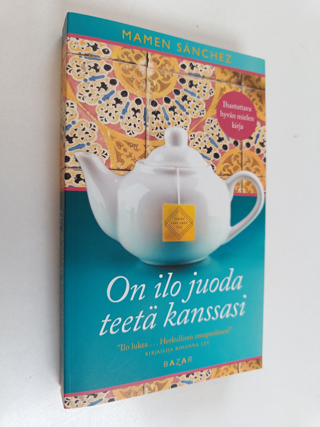 Mamen Sanchez : On ilo juoda teetä kanssasi