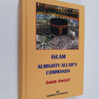 Ömer Öngut : Islam : almighty Allah's commands - pikkukuva 1