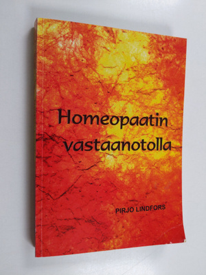 Pirjo Lindfors : Homeopaatin vastaanotolla