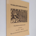 Pyyntitavat ennen ja nyt -symposium 30.11.1993 Riihimäki - pikkukuva 1