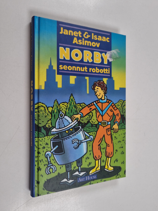 Isaac Asimov ym. : Norby seonnut robotti