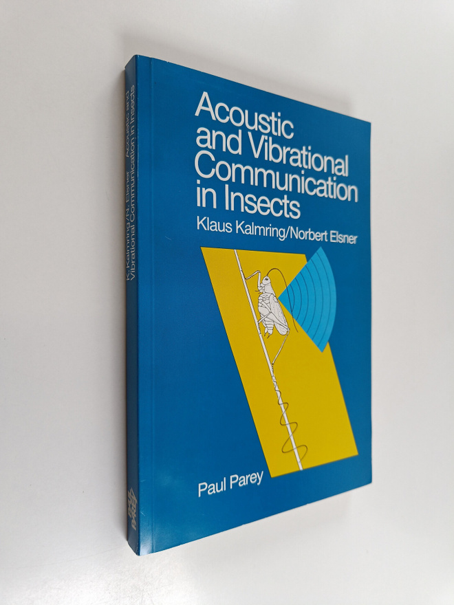 Klaus Kalmring : Acoustic and Vibrational Communication i...