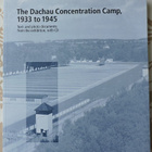 The Dachau Concentration Camp, 1933 to 1945 - pikkukuva 1