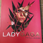 LADY GAGA TYYLI- IKONI, Minerva, Lizzy Goodman - pikkukuva 1