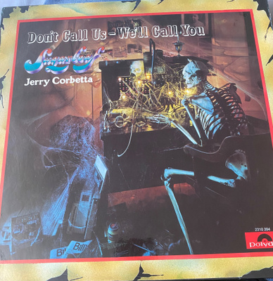 Sugarloaf; Don’t Call Us We’ll Call You 1975 LP