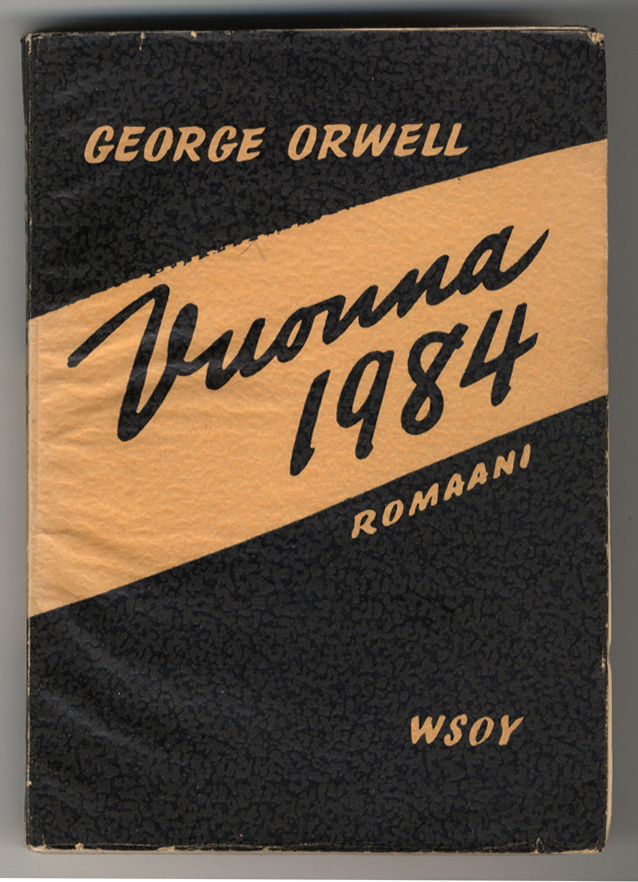 George Orwell: Vuonna 1984 (1.p., 1950)