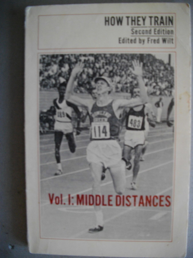 Fred Wilt: How They Train - Middle Distances (5.5)