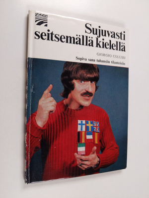 Giorgio Colussi : Sujuvasti seitsemällä kielellä - arkiki...