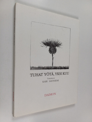 Kari (toim.) Saviniemi : Tuhat yötä, yksi kuu : Leino-ryh...