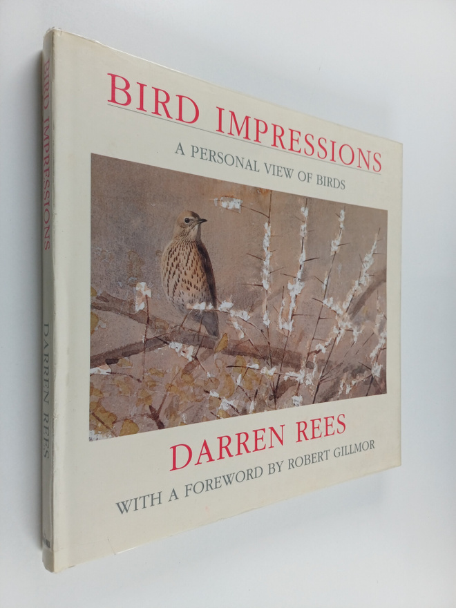 Bird Impressions : A Personal View of Birds