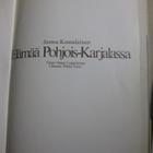 Elämää Pohjois-Karjalassa  Komulainen, Jorma  - pikkukuva 2