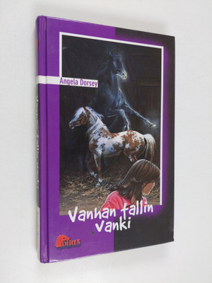 Angela Dorsey : Vanhan tallin vanki