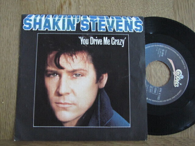 Shakin' Stevens you drive me crazy 7 45 hollanti 1981