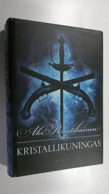 Aki Raatikainen : Kristallikuningas
