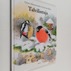 Göran Bergengren ym. : Talvilintuja - pikkukuva 1