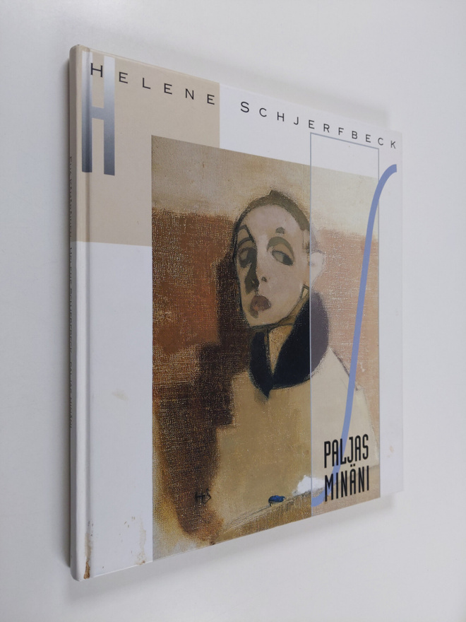 Eija Kämäräinen : Helene Schjerfbeck : paljas minäni