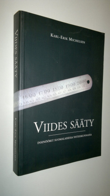 Karl-Erik Michelsen : Viides sääty : insinöörit suomalais...
