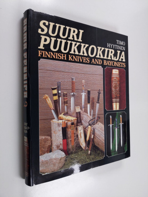 Timo Hyytinen : Arma Fennica 3, Suuri puukkokirja : Finni...