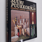 Timo Hyytinen : Arma Fennica 3, Suuri puukkokirja : Finni... - pikkukuva 1