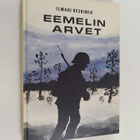 Ilmari Keskinen : Eemelin arvet - pikkukuva 1