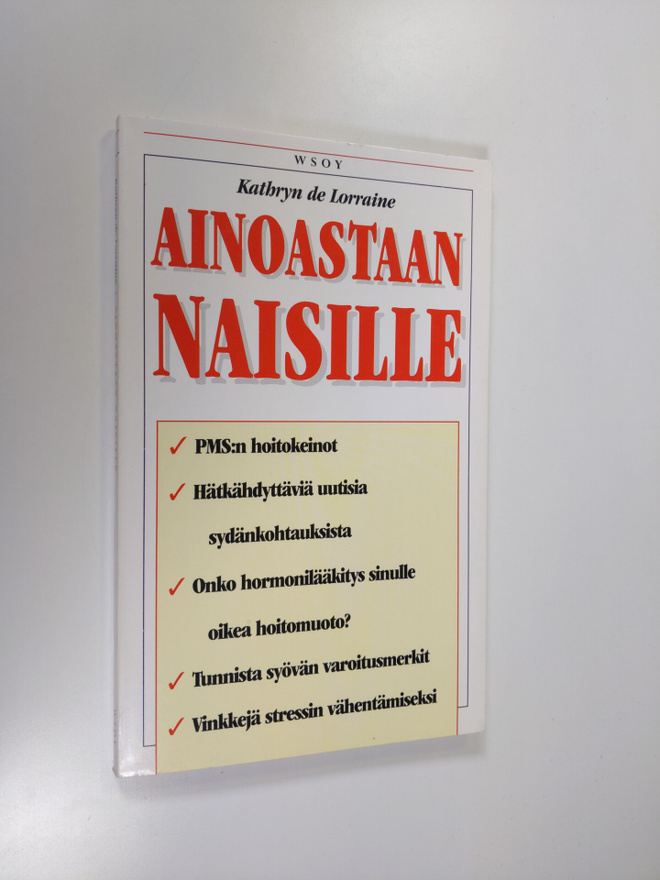 Kathryn de Lorraine : Ainoastaan naisille