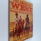 Tim Newark : The American West - Images of Past and Present - pikkukuva 1