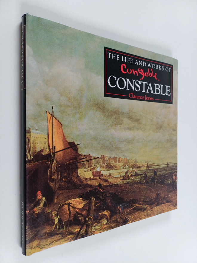 Clarence Jones : Life and works of Constable