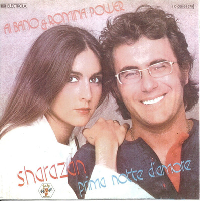 AL BANO & ROMINA POWER: Sharazan / Prima Notte D'Amore  7"