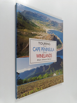 Brian Johnson Barker : Touring the Cape Peninsula and Win...