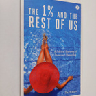 Tim Di Muzio : The 1 % and the rest of us : a political e... - pikkukuva 1