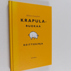 Milton Crawford : Krapularuokaa : keittokirja - pikkukuva 1