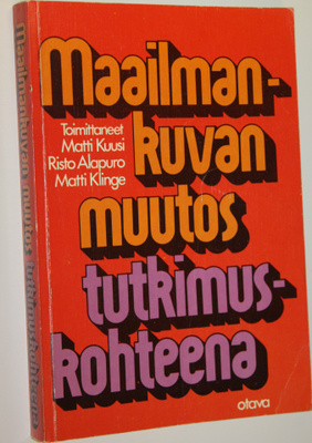 Matti ym. (toim.) Kuusi : Maailmankuvan muutos tutkimusko...