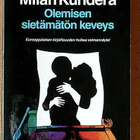 Milan Kundera: Identiteetti Olemisen sietämätön keveys - pikkukuva 2