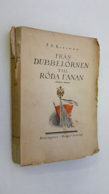 P. N. Krasnov : Från dubbelörnen till röda fanan 3