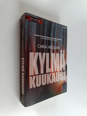 Carla Neggers : Kylmä kuukausi