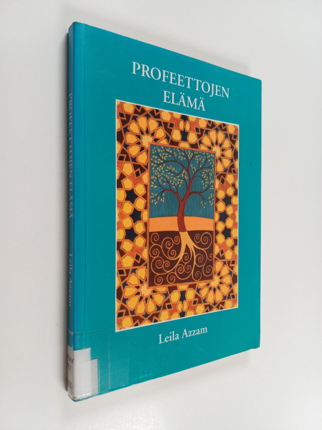 Leila Azzam : Profeettojen elämä