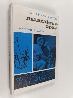 Leo Happonen : Joka pojan ja tytön maatalousopas